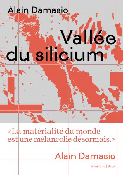 Alain Damasio Vallée du silicium au Seuil - Couverture